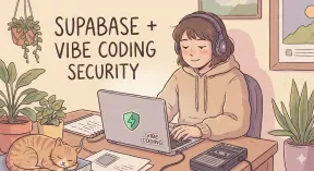 Supabase Vibecoding: Những lỗi bảo mật cơ bản cần lưu ý